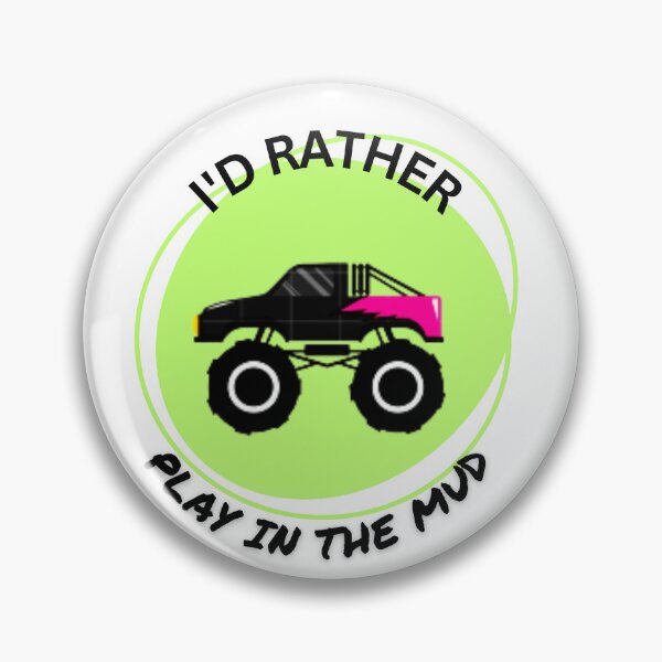 Item preview, I'd Rather Play In The Mud designed and sold by HanaiPrint.