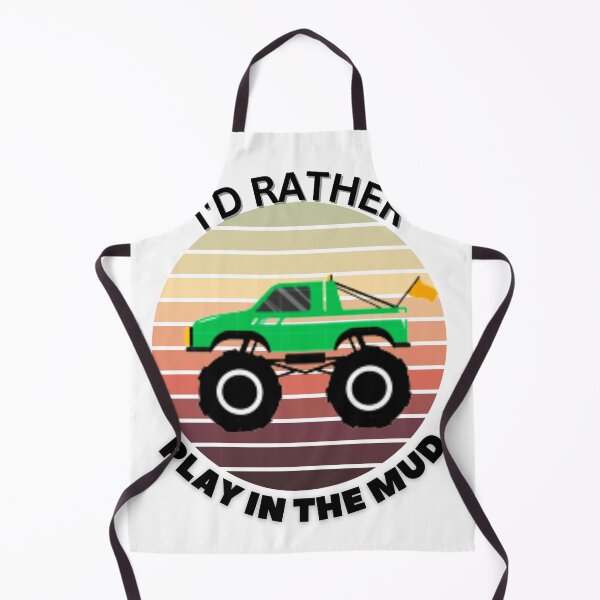 Item preview, I'd Rather play In The Mud Funny Monster Truck Saying designed and sold by HanaiPrint.