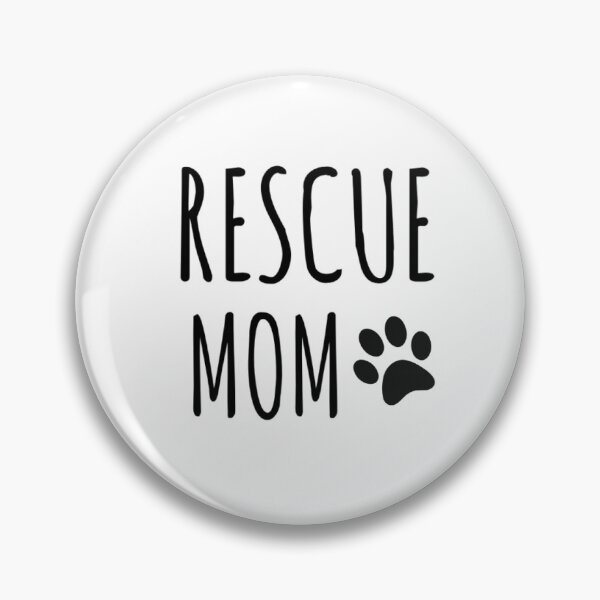 Item preview, Rescue Mom designed and sold by lindsey324.