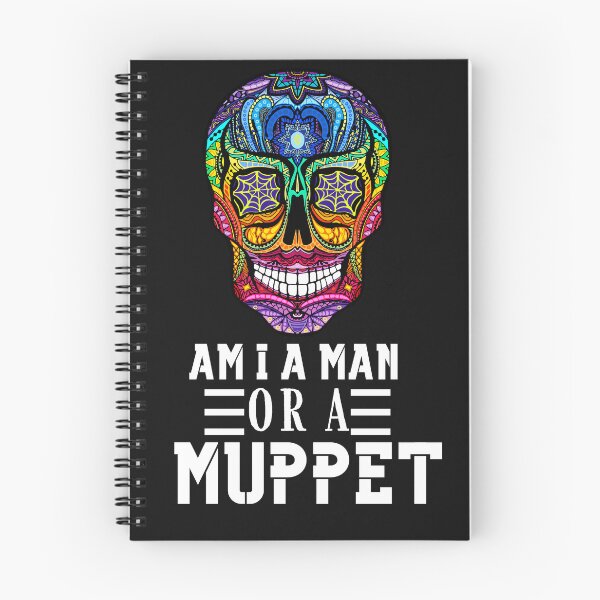 Item preview, Am I a Man or a Muppet Cool & Funky Skeleton Typography Quote designed and sold by thedazzlingmonk.