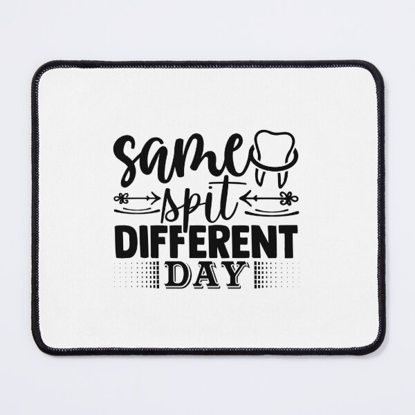 Item preview, SAME SPIT DIFFERENT DAY designed and sold by SticerOcean.