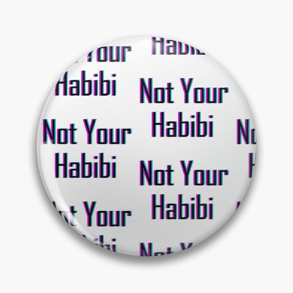 Item preview, Not your habibi designed and sold by flydye.