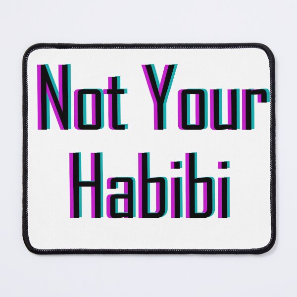 Item preview, Not your habibi designed and sold by flydye.
