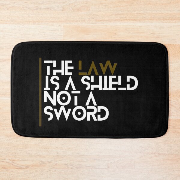 Item preview, The law is a shield not a sword designed and sold by Fermart.