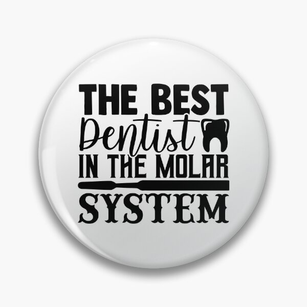 Item preview, THE BEST DENTIST IN THE MOLAR SYSTEM designed and sold by SticerOcean.