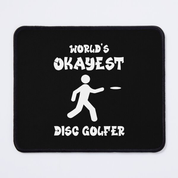 Item preview, Wolds Okayest Disc Golf Player designed and sold by ThreadsNouveau.
