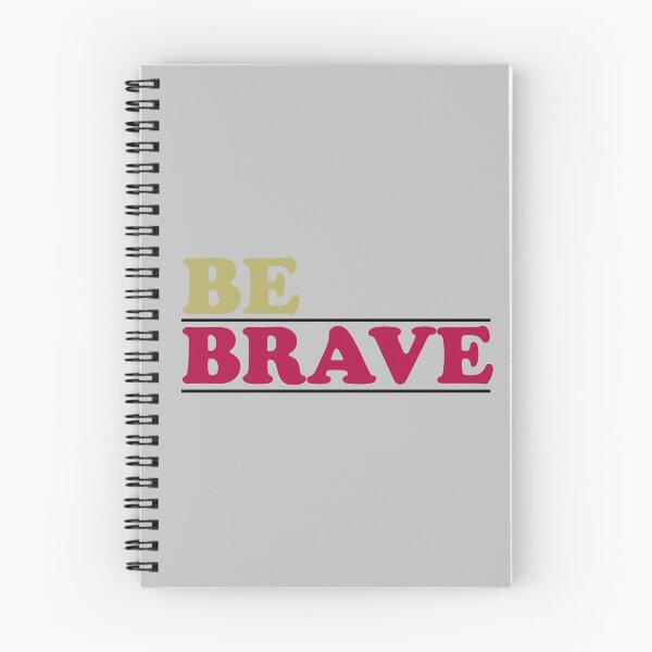 Item preview, Be Brave designed and sold by flydye.
