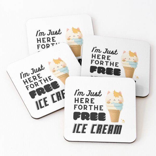 Item preview, Hey Kitty Cat! I'm Just Here for the FREE Ice Cream  designed and sold by wildcrazylove.