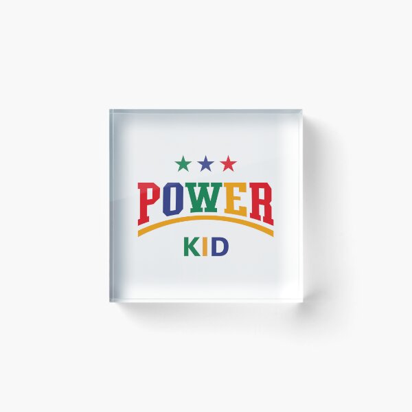 Item preview, Power Kid (Child / Kiddie / Son / Daughter / 4C) designed and sold by MrFaulbaum.