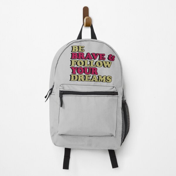 Item preview, Be Brave and follow your dreams designed and sold by flydye.