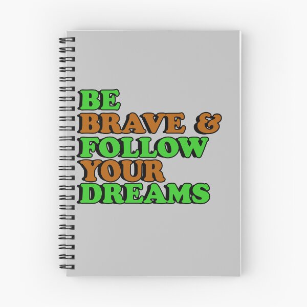 Item preview, Be Brave and follow your dreams designed and sold by flydye.