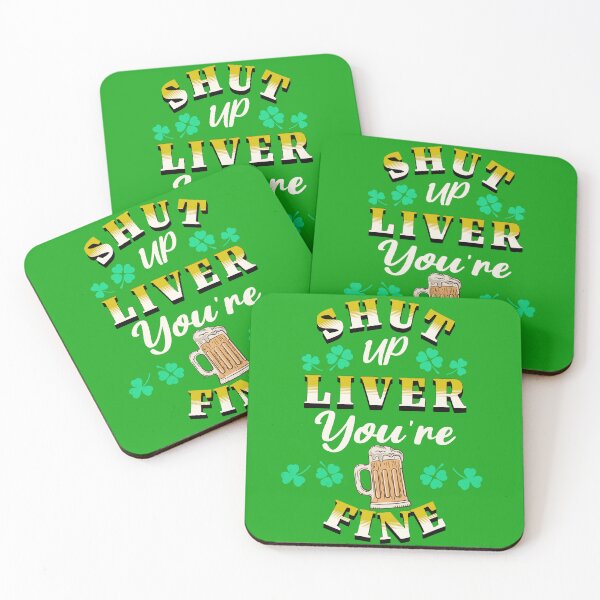 Item preview, St Patricks Day Shut Up Liver designed and sold by funkycoolshirts.