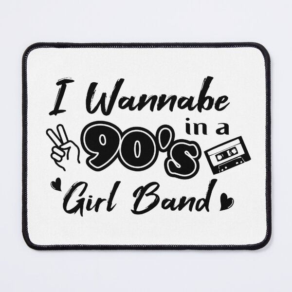 Item preview, I Wannabe in a 90s Girl Band designed and sold by TreacleMustard.
