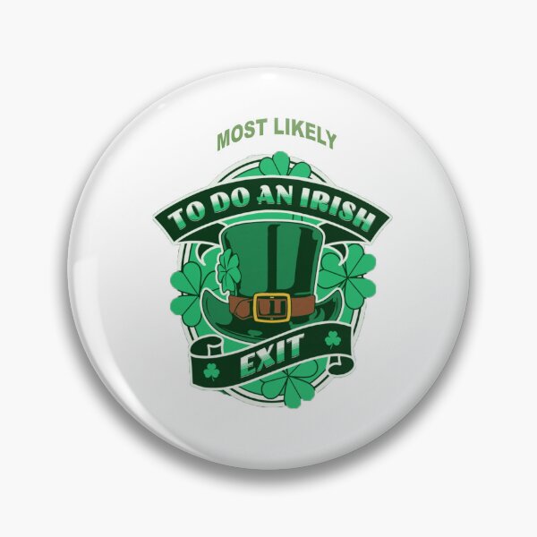 Item preview, most likely to do an irish exit designed and sold by muta1993.