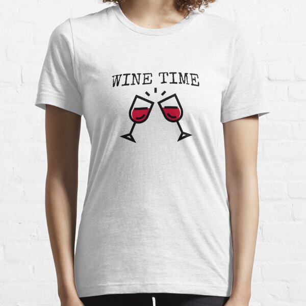 Wine Time  Essential T-Shirt