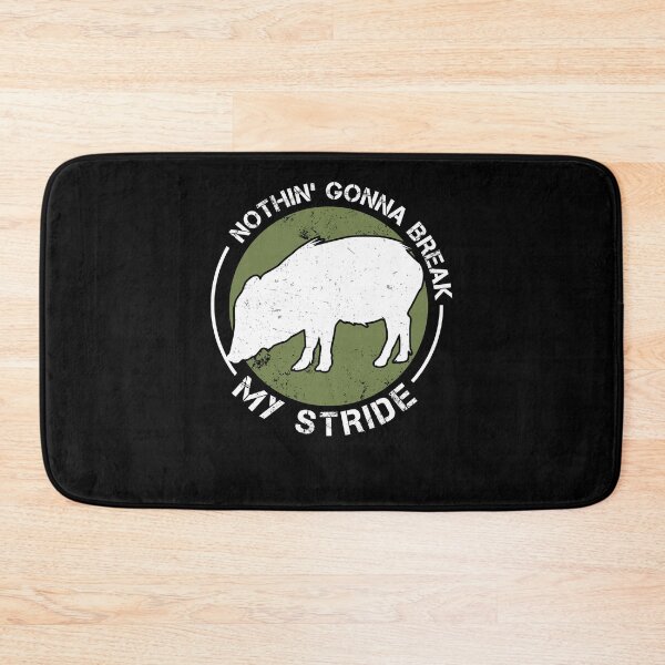 Item preview, Funny Nothin' Gonna Break My Stride Peccary Javelina Hunters designed and sold by StrongShirts.