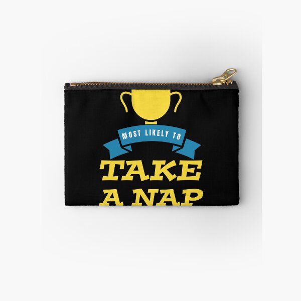 Item preview, "Most Likely To Take A Nap" Design - Cute and Comfy! designed and sold by SimpliText.