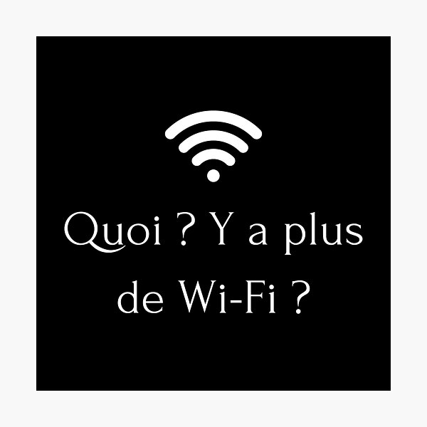Item preview, Copie de What ? No more Wi-Fi? designed and sold by ArduinoFactory.