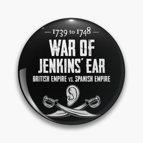 Item preview, War of Jenkins' Ear 1739 to 1748 designed and sold by twHistory.