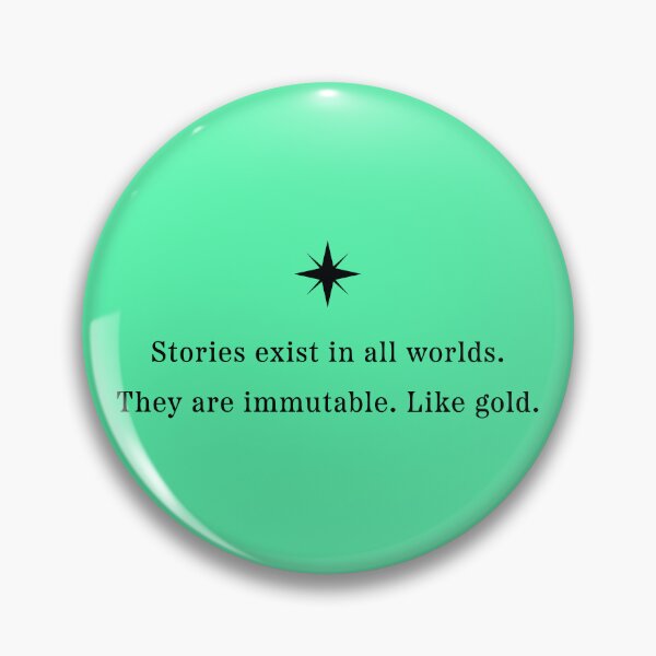 Item preview, Hell Bent - Leigh Bardugo quote - Stories exist in all worlds designed and sold by alfern-emporio.
