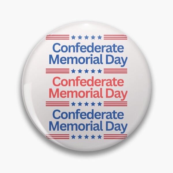 Item preview, Confederate Memorial Day  designed and sold by Simo0455.