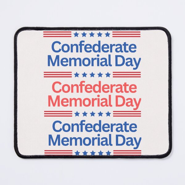 Item preview, Confederate Memorial Day designed and sold by Simo0455.