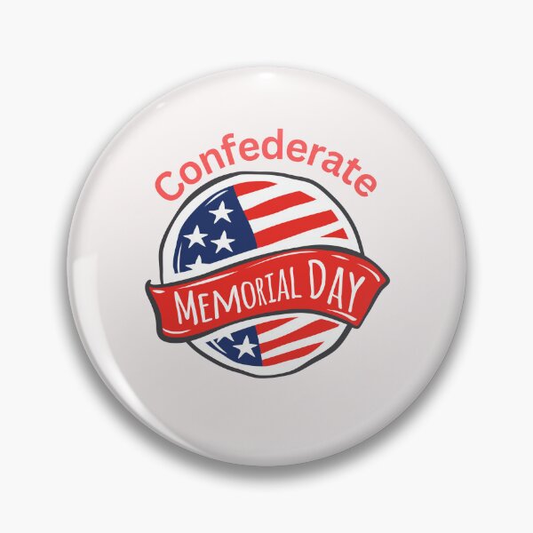 Item preview, Confederate Memorial Day  designed and sold by Simo0455.