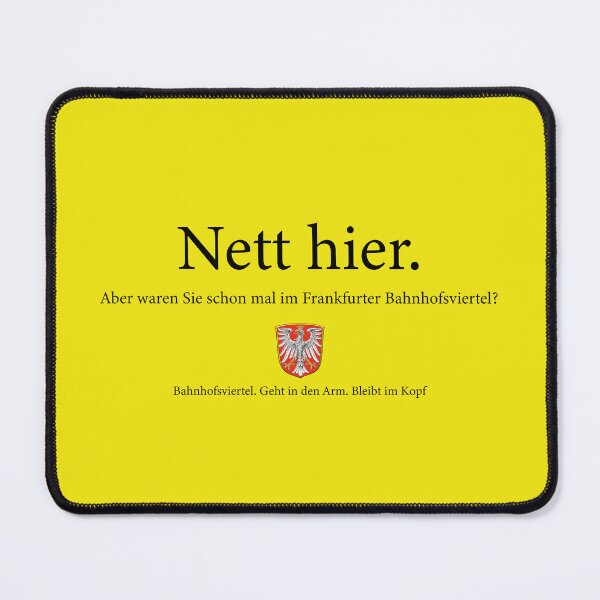 Item preview, nett hier aber waren sie schon mal im frankfurter bahnhofsviertel designed and sold by TheBestArt2022.