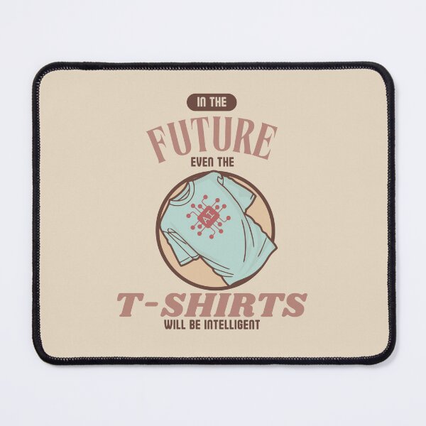 Item preview, in the future even the t-shirts will be intelligent designed and sold by vidyaroul.
