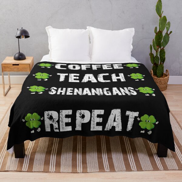Item preview, Coffee Teach Shenanigans Repeat designed and sold by Benjamin Christopher.