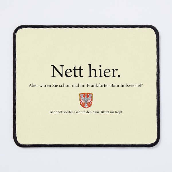 Item preview, nett hier aber waren sie schon mal im frankfurter bahnhofsviertel designed and sold by TheBestArt2022.