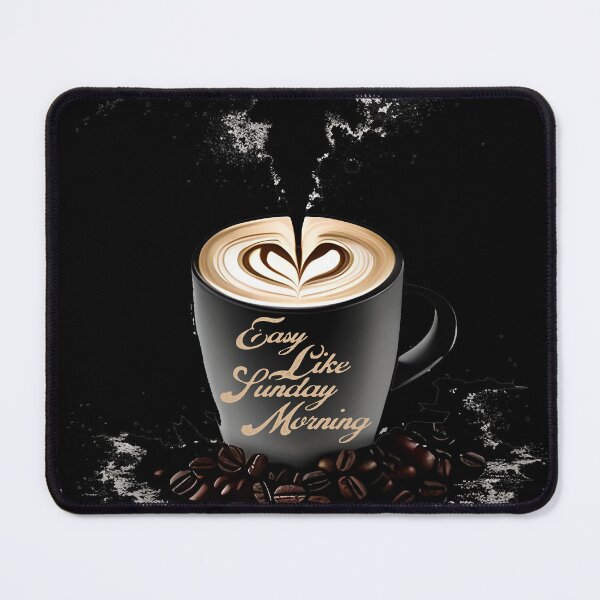 Item preview, Easy Like Sunday Coffee Tasty Cafe designed and sold by kubix81.