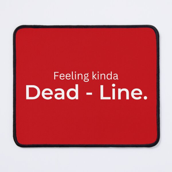 Item preview, Feeling Kinda Dead - Line. (red) designed and sold by ArtifyAvangard.