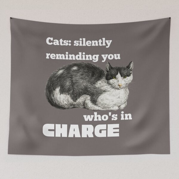 Item preview, Cats: Silently reminding you who is in charge designed and sold by TopFolk.