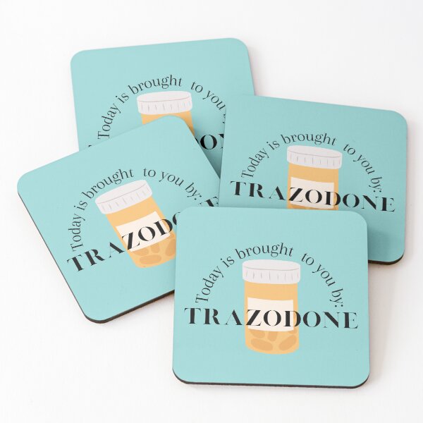 Item preview, Today is brought to you by Trazadone, Desyrel, Dividose designed and sold by Crafty-Anomaly.