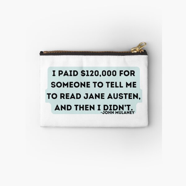 Item preview, John Mulaney Jane Austen Quote designed and sold by tayloelectro.