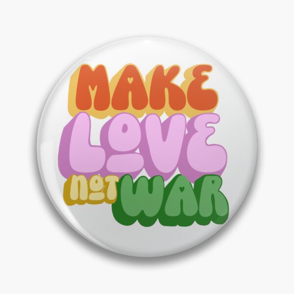 Item preview, Make love not war slogan designed and sold by SaffieMeow.