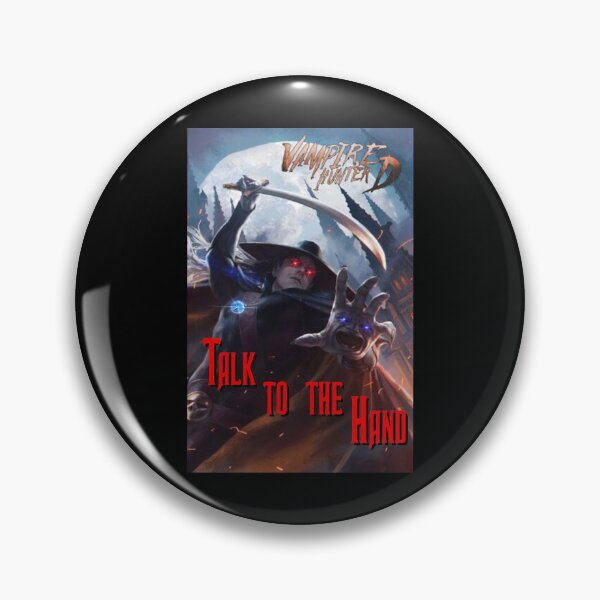 Item preview, Vampire Hunter D: Talk to the Hand designed and sold by Haljor.