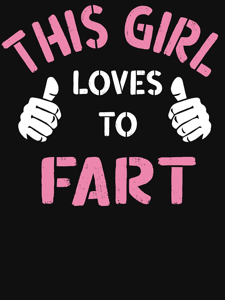 Thumbnail 7 of 7, Classic T-Shirt, This Girl Loves To Fart, Funny Saying, Fart Jokes, Sarcastic Farting saying designed and sold by Reemstudio.