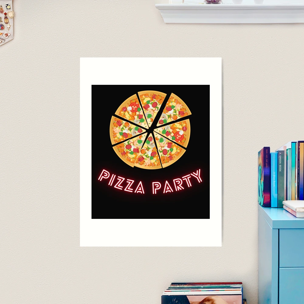 Pizza Party Neon Big Pizza 8 slices of pizza