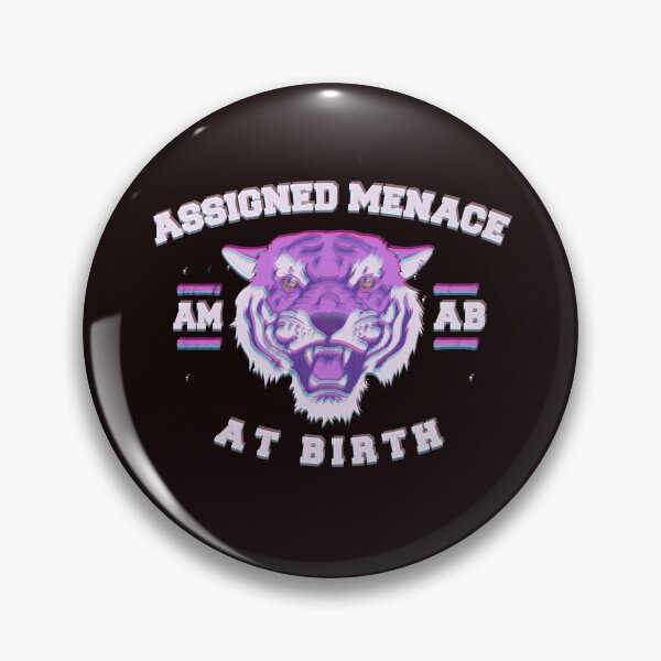Item preview, Assigned menace at birth (amab) designed and sold by remerasnerdas.