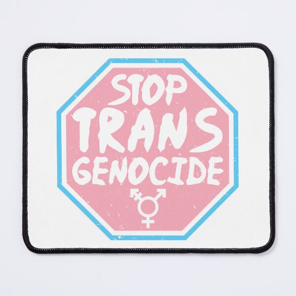 Item preview, Trans Rights - STOP TRANS GENOCIDE - Pink designed and sold by LaLunaWinters.