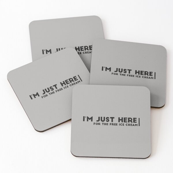 Item preview, Copy of I'm just here for the free ice cream designed and sold by Best-Designers.