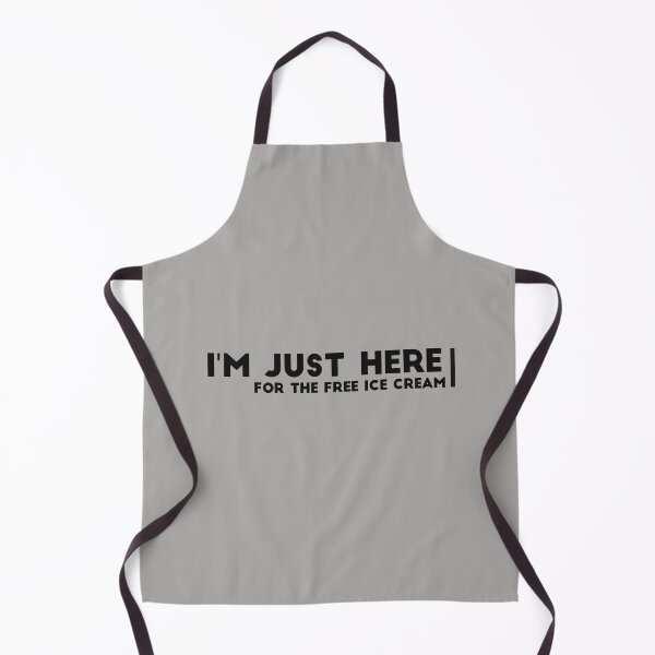 Item preview, Copy of I'm just here for the free ice cream designed and sold by Best-Designers.