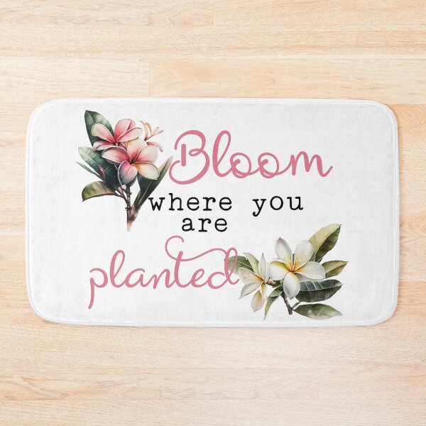 Item preview, Bloom Where You Are Planted designed and sold by WideIsTheGate.