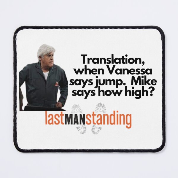 Item preview, Last man Standing Quote designed and sold by Rileyjoel2003.