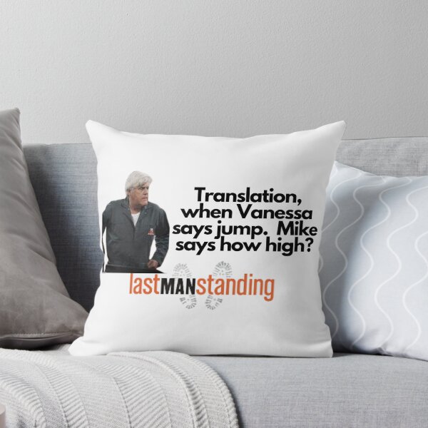 Item preview, Last man Standing Quote designed and sold by Rileyjoel2003.