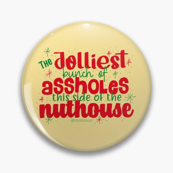 Item preview, Jolliest Bunch of Assholes designed and sold by RooBooCo.