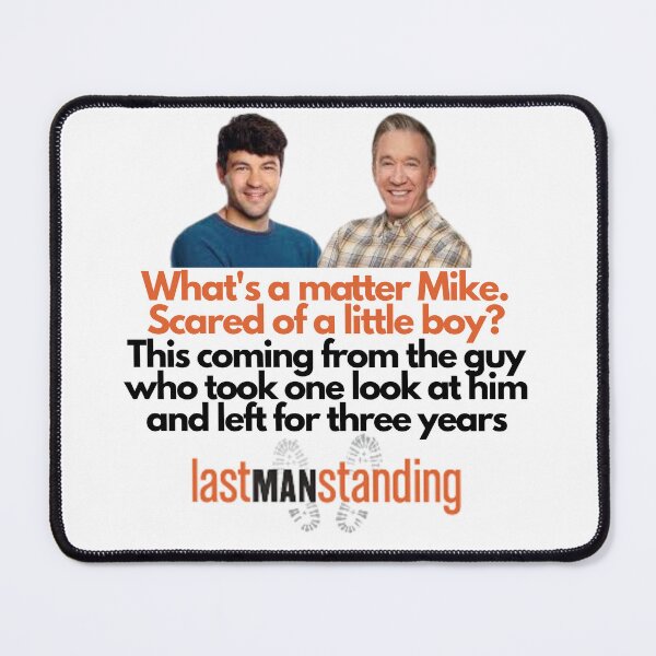 Item preview, Last man Standing Quote designed and sold by Rileyjoel2003.