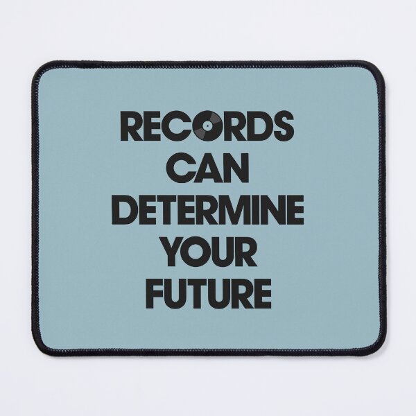 Item preview, Records Can Determine Your Future designed and sold by thetshirtworks.